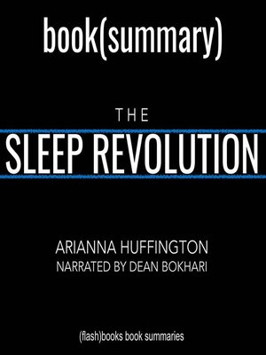 cover image of The Sleep Revolution by Arianna Huffington--Book Summary